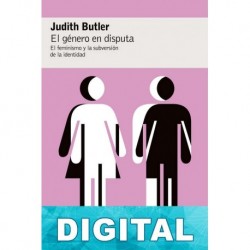 El género en disputa Judith Butler