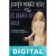 El diablo del agua Judith Merkle Riley
