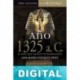 Año 1325 a. C. Ana María Vázquez Hoys