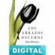 Los abrazos oscuros Julia Montejo