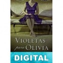 Violetas para Olivia Julia Montejo