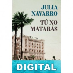 Tú no matarás Julia Navarro