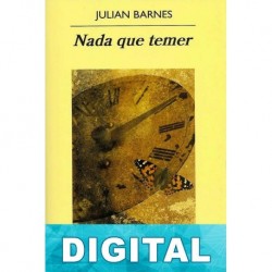 Nada que temer Julian Barnes
