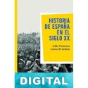 Historia de España en el siglo XX Julián Casanova & Carlos Gil Andrés