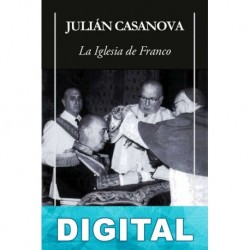 La Iglesia de Franco Julián Casanova