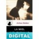 La miel y el cuchillo Julián Ibáñez
