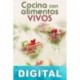 Cocina con alimentos vivos Ana Moreno