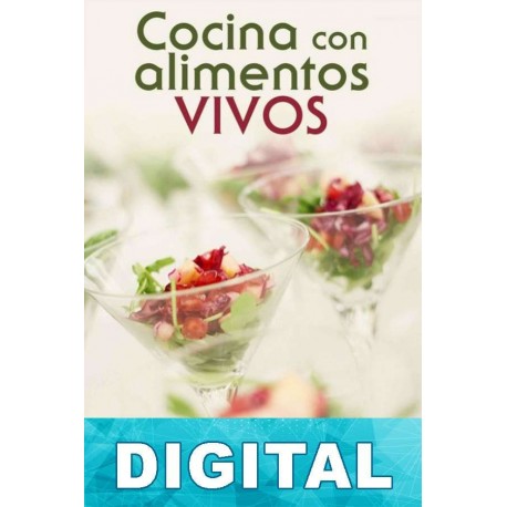 Cocina con alimentos vivos Ana Moreno