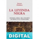 La leyenda negra Julián Juderías