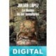 La ilusión de los mamíferos Julián López
