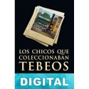 Los chicos que coleccionaban tebeos Julián M. Clemente & Helio Mira