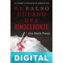 El falso cuerno del rinoceronte Ana Muela Pareja