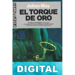 El torque de oro Julian May