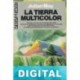 La tierra multicolor Julian May