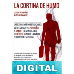 La cortina de humo Julián Peribáñez & Antonio Tamarit