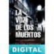 La voz de los muertos Julián Sánchez Romero
