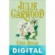Una rosa blanca Julie Garwood