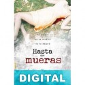 Hasta que mueras Julie Hastrup