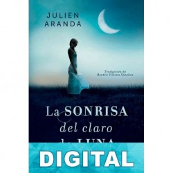 La sonrisa del claro de luna Julien Aranda