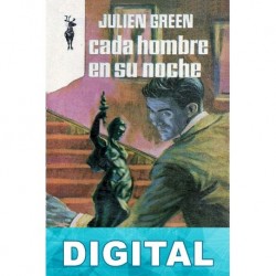 Cada hombre en su noche Julien Green