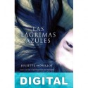 Las lágrimas azules Juliette Morillot
