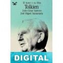 Tolkien. El autor y su obra Julio César Santoyo & José Miguel Santamaría López