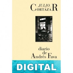 Diario de Andrés Fava Julio Cortázar
