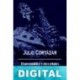 El perseguidor y otros relatos Julio Cortázar