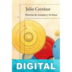 Historias de cronopios y de famas Julio Cortázar