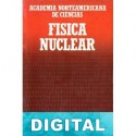 Física nuclear Academia Norteamericana de Ciencias