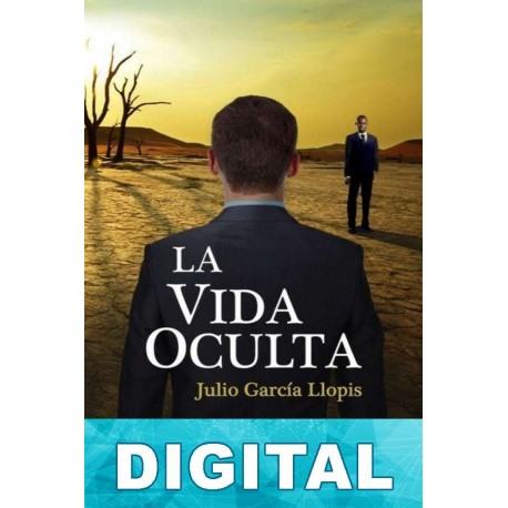 La vida oculta Julio García Llopis