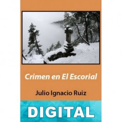 Crimen en el Escorial Julio Ignacio Ruiz