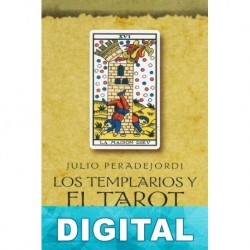 Los templarios y el Tarot Julio Peradejordi