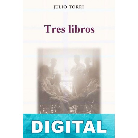 Tres libros Julio Torri