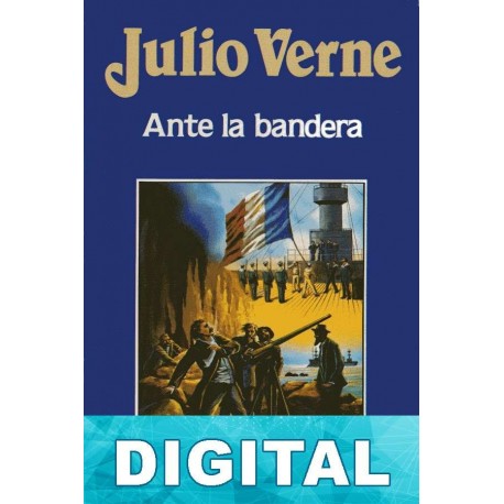 Ante la bandera Julio Verne