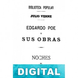 Edgardo Poe y sus obras - Noches Julio Verne & Torcuato Tasso
