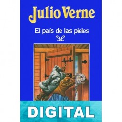 El país de las pieles Julio Verne