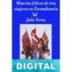 Miserias felices de tres viajeros en Escandinavia (Edición SHJV) Julio Verne