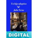 Un hijo adoptivo (Edición SHJV) Julio Verne & Charles Wallut