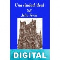 Una ciudad ideal (Edición SHJV) Julio Verne