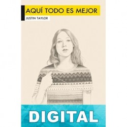 Aquí todo es mejor Justin Taylor