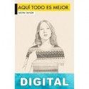 Aquí todo es mejor Justin Taylor