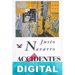 Accidentes íntimos Justo Navarro