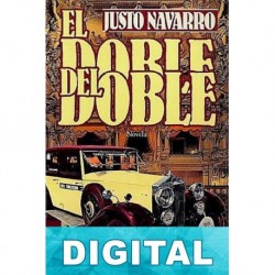 El doble del doble Justo Navarro
