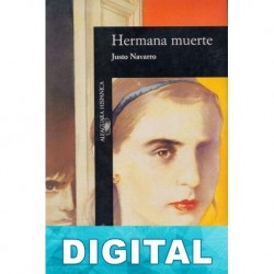 Hermana muerte Justo Navarro