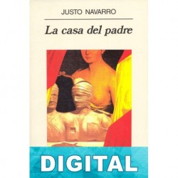 La casa del padre Justo Navarro