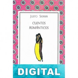 Cuentos románticos Justo Sierra