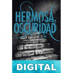 Hermosa Oscuridad Kami Garcia & Margaret Stohl