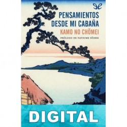 Pensamientos desde mi cabaña Kamo no Ch?mei