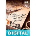 Dime que no es un sueño Anabel Botella